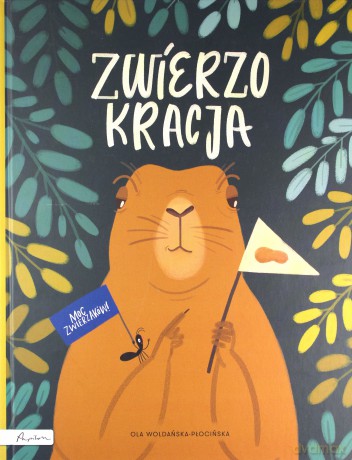 Zwierzokracja - Ola Woldańska-Płocińska [KSIĄŻKA]