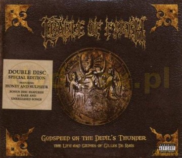 Cradle Of Filth: Godspeed On The Devil's Thunders - Ltd (Digipack) [2CD]