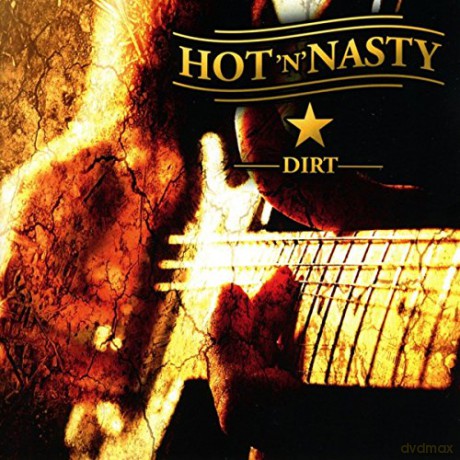 Hot N Nasty: Dirt [CD]