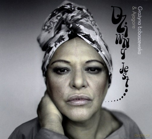 Grażyna Łobaszewska: Dziwny jest? [CD]