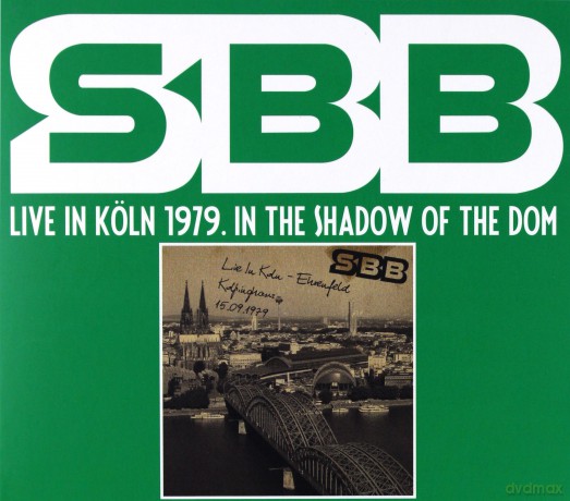 SBB: Live In Koln 1979 In The Shadow Of The Dom [2CD]