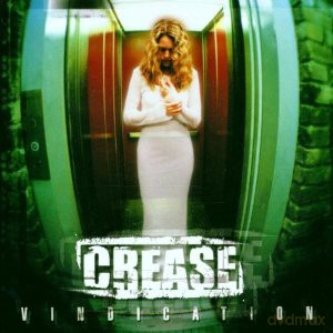 Crease: Vindication [CD]