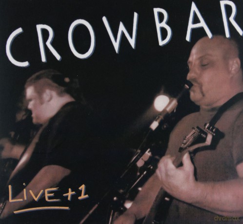 Crowbar: Live + 1 (Remastered) (digipack) [CD]