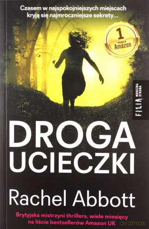 Droga ucieczki - Rachel Abbott [KSIĄŻKA]