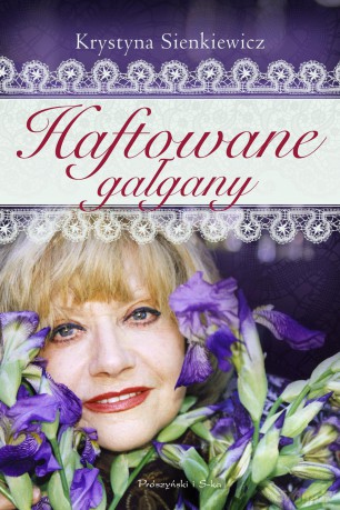 Haftowane gałgany - Krystyna Sienkiewicz [KSIĄŻKA]