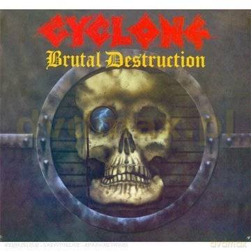 Cyclone: Brutal Destruction (Remastered) (digipack) [CD]