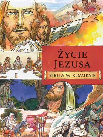 Życie Jezusa - Ben Alex [KOMIKS]