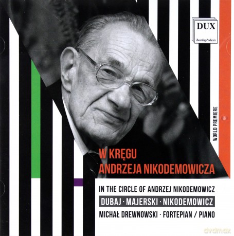 Michał Drewnowski: W kręgu Andrzeja Nikodemowicza [CD]