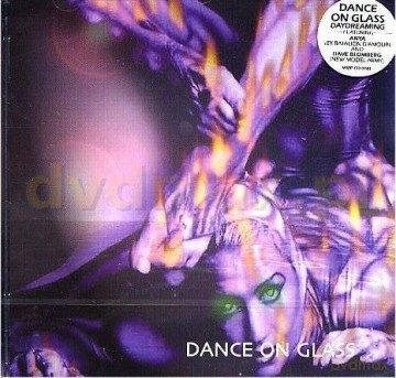Dance On Glass: Daydreaming [CD]