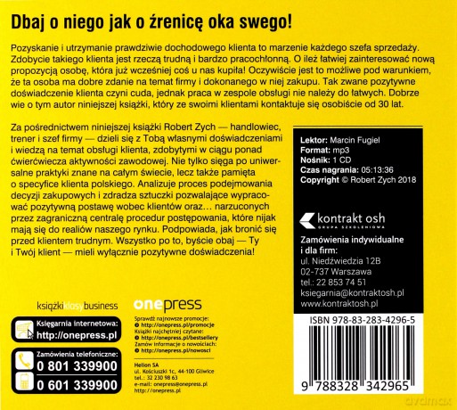 Klient w centrum uwagi. Jak szefowie mogą budować pozytywne doświadczenie w zespołach obsługi - Robert Zych [AUDIOBOOK]