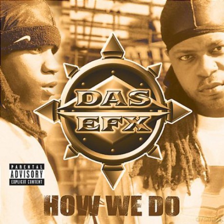 Das Efx: How We Do [CD]
