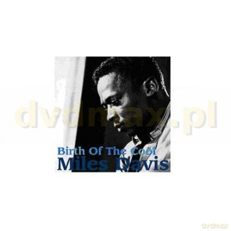Miles Davis: Birth Of The Cool [CD]