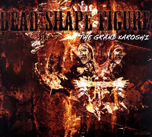 Dead Shape Figure: The Grand Karoshi (digipack) [CD]