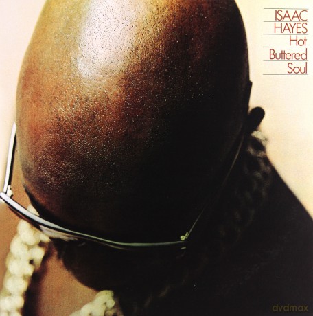 Isaac Hayes: Hot Buttered Soul [Winyl]