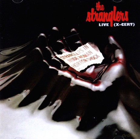 The Stranglers: Live X-Cert (2017 Repackage) [CD]
