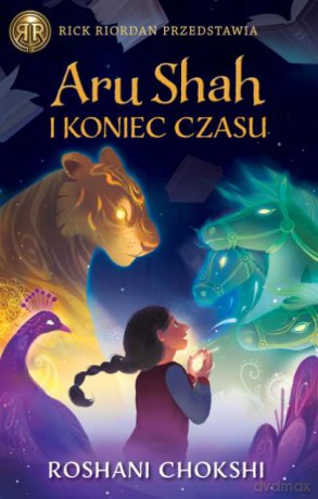 Aru Shah i koniec czasu - Roshani Chokshi [KSIĄŻKA]
