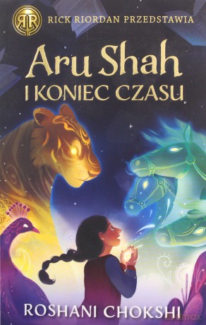 Aru Shah i koniec czasu - Roshani Chokshi [KSIĄŻKA]