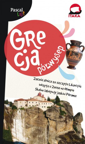 Grecja półwysep. Pascal Lajt - Wiesława Rusin [KSIĄŻKA]