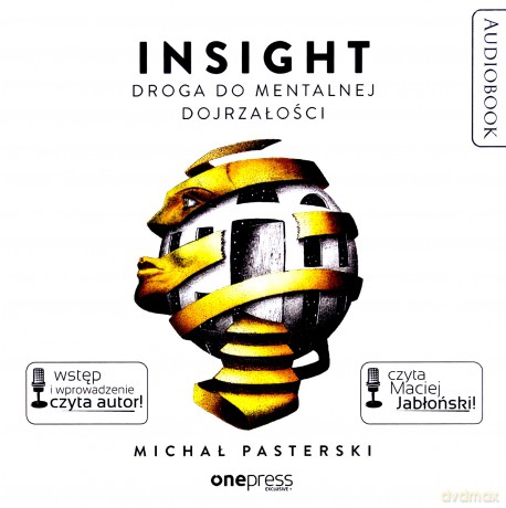 Insight. Droga do mentalnej dojrzałości - Michał Pasterski [AUDIOBOOK]