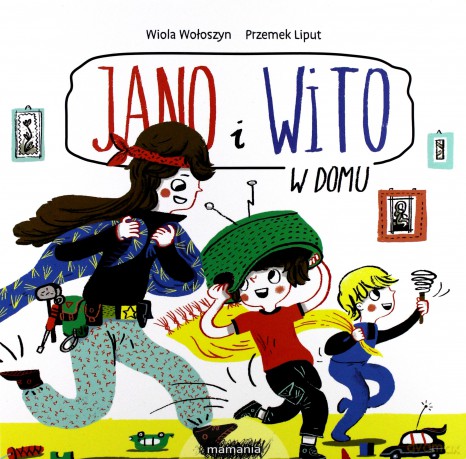 Jano i Wito w domu - Wiola Wołoszyn [KSIĄŻKA]