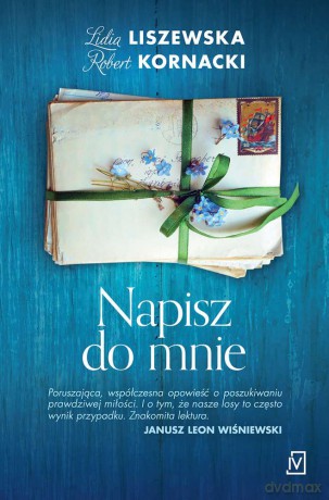 Napisz do mnie - Robert Kornacki [KSIĄŻKA]