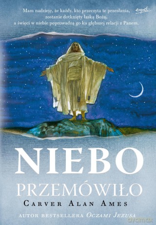 Niebo przemówiło - Carver Alan Ames [KSIĄŻKA]
