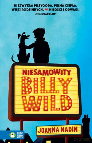 Niesamowity Billy Wilde - Joanna Nadin [KSIĄŻKA]