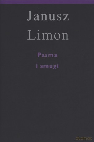 Pasma i smugi - Janusz Limon [KSIĄŻKA]