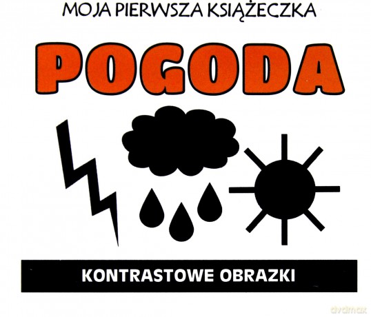 Pogoda. Moja pierwsza książeczka. Kontrastowe obrazki [KSIĄŻKA]