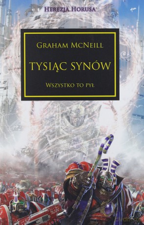 Tysiąc synów. Wszystko to pył - Graham Mcneill [KSIĄŻKA]