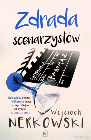 Zdrada scenarzystów - Wojciech Nerkowski [KSIĄŻKA]