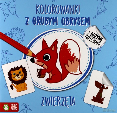 Zwierzęta. Kolorowanki z grubym obrysem - Agnieszka Matz [KSIĄŻKA]