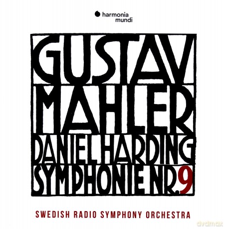 Mahler: Symphony No 9 Swedish Radio Symphony Orchestra Harding [CD]