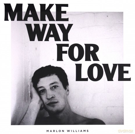 Marlon Williams: Make Way For Love [Winyl]