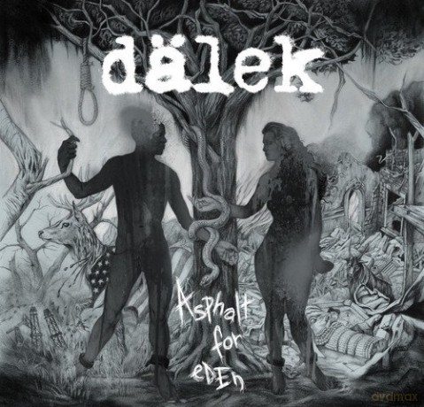 Dalek: Asphalt For Eden [CD]