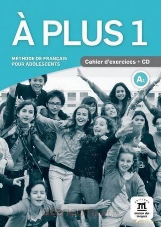 A Plus 1 ćwiczenia A1 [KSIĄŻKA]
