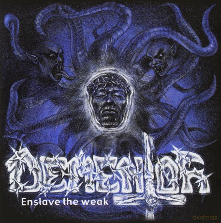 Dementor: Enslave The Weak [CD]