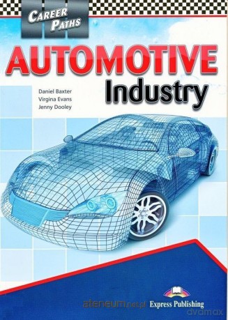 Career Paths: Automotive Industry podręcznik - Daniel Baxter, Virginia Evans, Jenny Dooley [KSIĄŻKA]