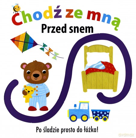 Chodź ze mną. Przed snem [KSIĄŻKA]