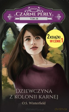 Czarne Perły (Tom 28) Dziewczyna z kolonii karnej - O.S. Winterfield [KSIĄŻKA]