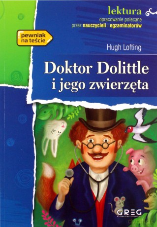 Doktor Dolittle i jego zwierzęta z opracowaniem - Hugh Lofting [KSIĄŻKA]