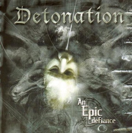 Detonation: An Epic Defiance [CD]
