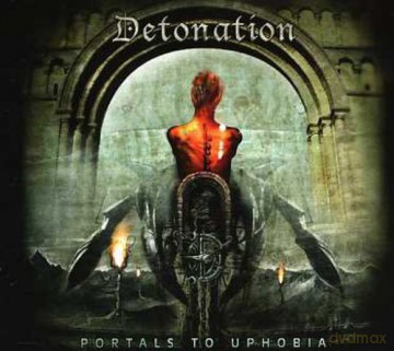 Detonation: Portals To Uphobia (digipack) [CD]