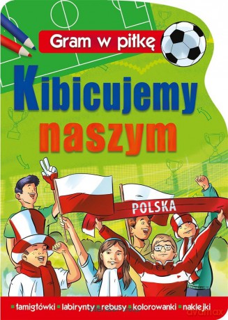 GRAM W PIŁKĘ Zostań mistrzem [KSIĄŻKA]