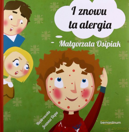 I znowu ta alergia - Małgorzata Osipiak [KSIĄŻKA]