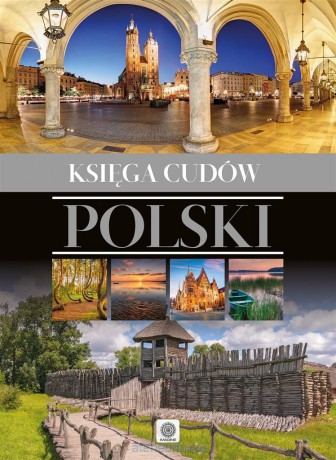Imagine. Księga cudów Polski [KSIĄŻKA]