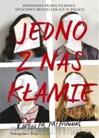 Jedno z nas kłamie - Karen M. McManus [KSIĄŻKA]