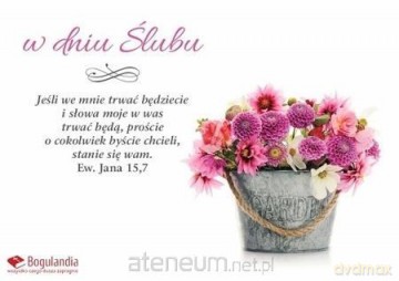 Kartka Ślub - Jeśli we mnie trwać będziecie