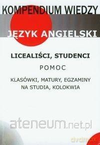 Kompendium wiedzy język angielski [KSIĄŻKA]