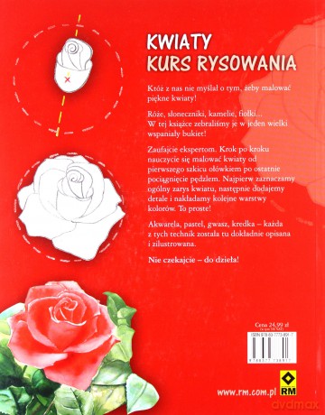 Kwiaty. Kurs rysowania - Patricia i Philippe Legendre [KSIĄŻKA]